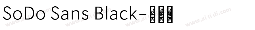SoDo Sans Black字体转换